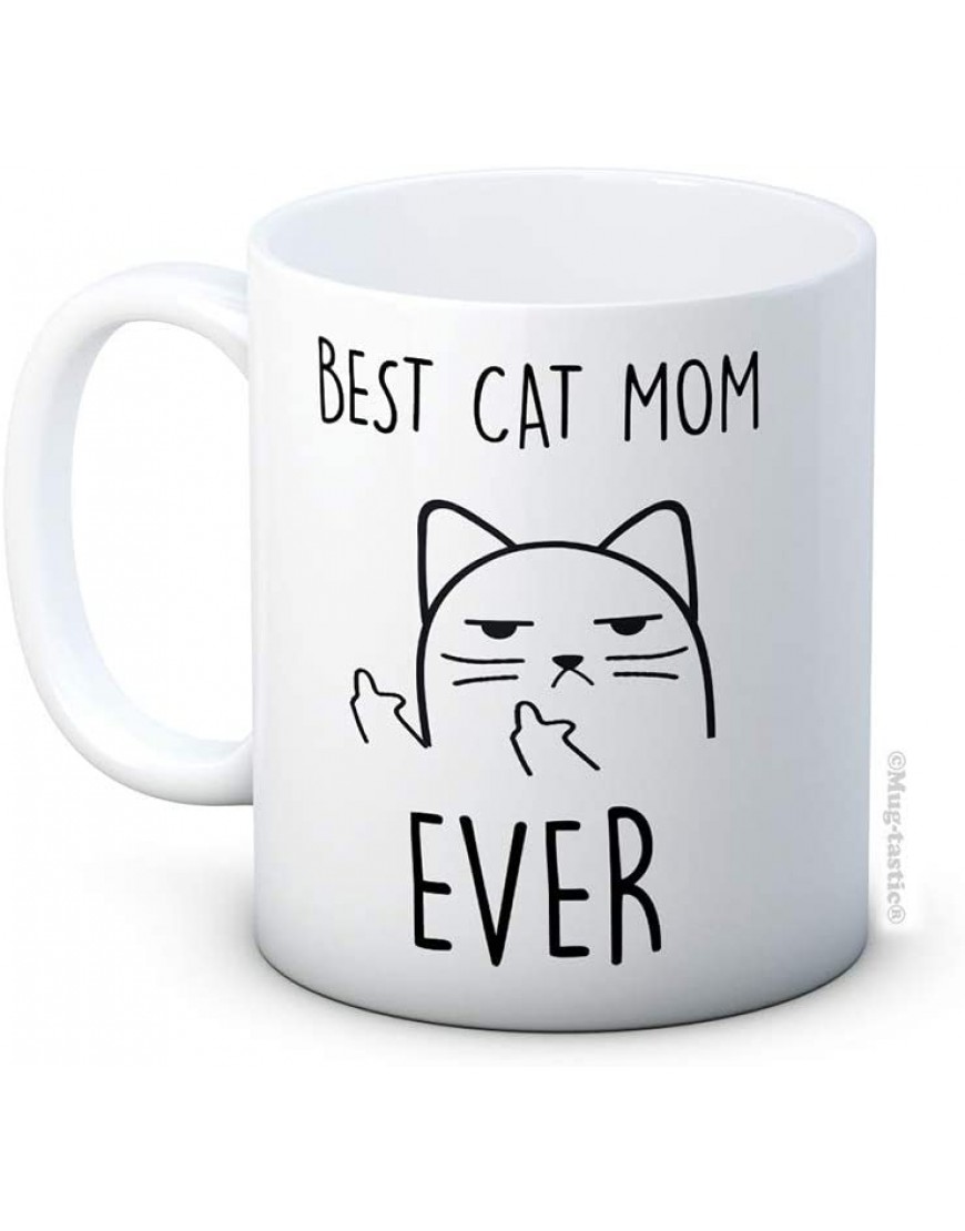 Best Cat Mom Ever Taza de Café de Cerámica - BLKWREKW